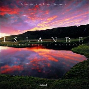 Islande Le Sublime de l'imaginaire